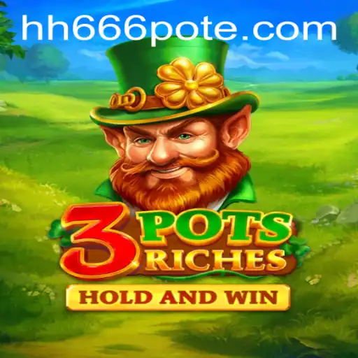 3potsRiches: A Comprehensive Guide to Your Next Gaming Adventure