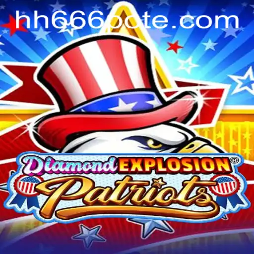 Unveiling DiamondExplosionPatriots: A Journey into an Explosive Gaming Experience
