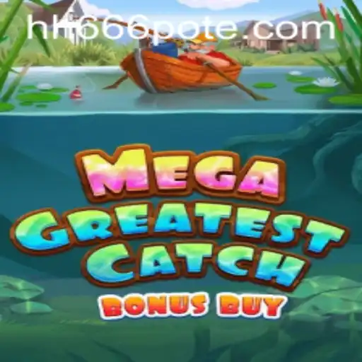 Explore the Exciting World of MegaGreatestCatchBonusBuy: Game Features and Insights